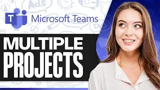 Как управлять несколькими проектами в Microsoft Teams (как профессионал!)