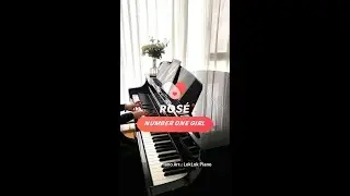 Piano Solo | number one girl - ROS&Eacute; | Piano Cover | w/piano sheet music