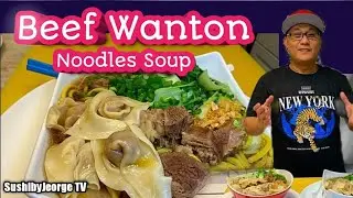 BEEF WONTON NOODLE SOUP/BEEF RECIPE BY Sushibyjeorge TV