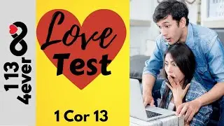 1 Corinthians 13 Love Test: How strong is your relationship?