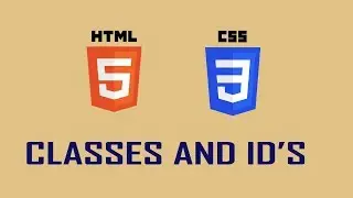 Html5 and Css3 tutorial for Beginners 20   Classes and ID'S