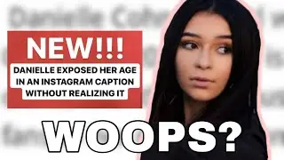 Danielle cohns Accidentally Reveals Her Real Age Again