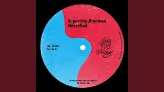 Neverfind (Carlos A Remix)