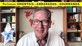 21  Oriental, Ambarada e Gourmand