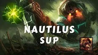 Cap 102 - LOL Nautilus vs Brand Support Self Gameplay Highlights Montage 2020 輔助精華 納帝魯斯 노틸러스 ノーチラス