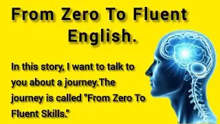 From Zero To Fluent English | The English Method for Beginners | Smart English