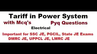 Electricity Tariff in Power System | Tariff Mcq's | Utilization of Electrical Energy |