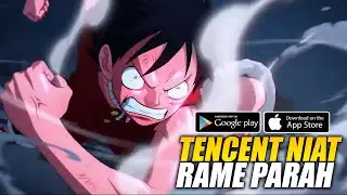 На этот раз TENCENT действительно настроена работать над новой мобильной игрой One Piece! - One P...