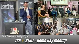 The Crypto Hub (TCH) x BYBIT Demo Day Networking Meetup - 1st Edition Jan 2025
