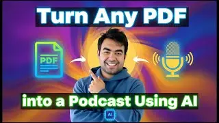 Turn Any PDF into a Podcast Using AI!