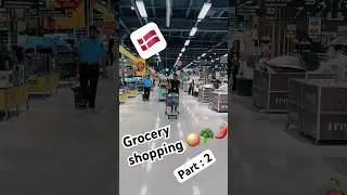 Grocery shopping 🥔🛒in Denmark - Part 2 🇩🇰#travel #travelshorts #travelvlog #explore #shopping