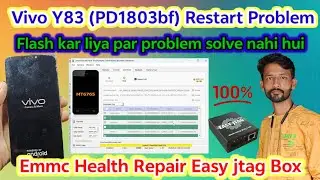 Vivo Y83 Auto Restart Problem Fix by Easy Jtag ||PD1803bf EMMC Health Repair Easy JTAG Box ✅ ✅✅