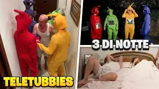 SCHERZO SVEGLIO MIO PAP&Agrave; CON i TELETUBBIES ALLE 3 DI NOTTE! *ABBIAMO DISTRUTTO CASA*