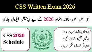 CSS Written Exam 2026 | CSS 2026 Schedule