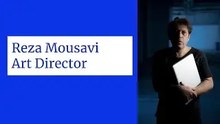 Reza Mousavi  Art Director
