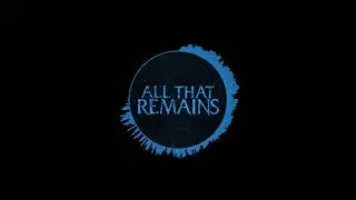 All That Remains - Two Weeks (Drums only)