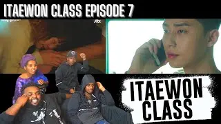 Itaewon Class Kdrama Episode 7 Reaction/Review