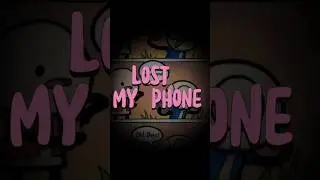 Comic fun- Lost MyPhone #comic #funny #funnycartoon #memes #comics #funnycomics #funnyimages #shorts