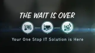 The Wait is Over  - One Stop IT Solution from Your Ultimate Gaming Buddy