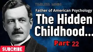 How William James Used Belief to Save People from Despair (Part 22)