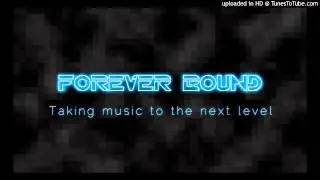 Forever Bound - Cosmic Harmony