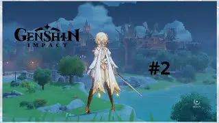 Tentando salvar Mondstadt! 2 ||GENSHIN IMPACT