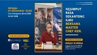 Sejumput Rasa Sekantong Ilmu Bersama Chef Ken (Master Chef Indonesia)