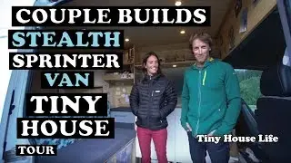 Couple Build Stealth Sprinter Van Tiny House In Foreign Country - Tour - Lots of Tips & Hacks!