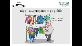 Here&rsquo;s What You Should Know Before You Go For LIC IPO | Simply Put