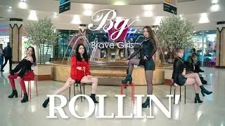 [K-POP IN PUBLIC | ONE TAKE] Brave Girls (브레이브걸스) - Rollin' (롤린) cover by New★Nation