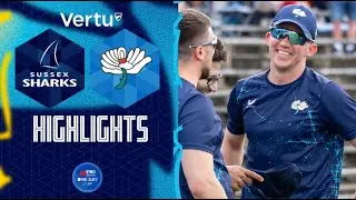 Highlights: Yorkshire Men v Sussex One Day Cup | Milnes SEVEN-FER and Imam-ul-Haq hits century