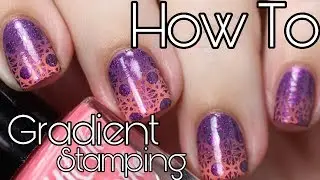 How To : Gradient Stamping