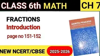 Class 6th math chapter 7 |fractions| part 1| ganita prakasan@ new ncert 