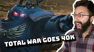 Total War становится мрачной игрой &ndash; Warhammer 40K изменил всё