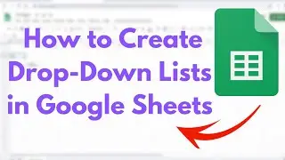 ⬇️ How to Create a Dropdown List in Google Sheets | Easy Step-by-Step! ✅