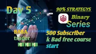 QUOTES 90% STRATEGY Binary Series  | Learn with Earn | BABA TRDER |