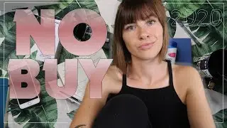 NO BUY 2020 | Motivation, Regeln, In-Out-Bilanz & mehr | #2020KonsumBremse