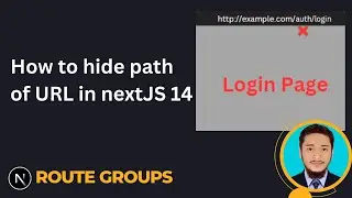 Next.js 14 Tutorial: Removing a Part of URL with Route Groups