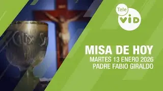 Misa de hoy ⛪ Martes 13 Enero de 2026, Padre Fabio Giraldo | Tele VID
