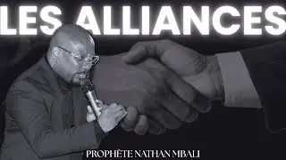 THE ALLIANCES - PROPHET NATHAN MBALI