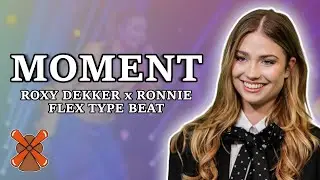 Roxy Dekker x Ronnie Flex House Type Beat - Moment | Dutch House Type Beat