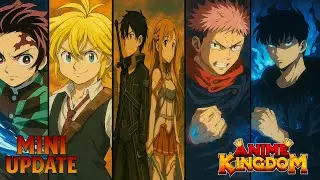 🔴LIVE - Anime Kingdom Update 17.5 & Carry
