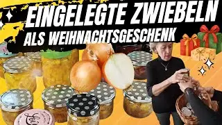 Zwiebeln einkochen als Weihnachtsgeschenk 🎄🧅 | 3 Sorten + Kr&auml;utersalze aus dem Garten #selbermachen