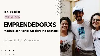 Módulo sanitario: un derecho esencial | Matías Nicolini