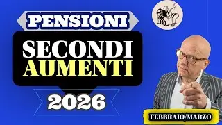 PENSIONI 👉 I SECONDI AUMENTI 2026 IN ARRIVO A FEBBRAIO/MARZO ❗️  ✌️ 📈 ESEMPI
