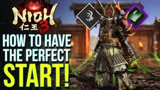 Nioh 3 - How To Have The Absolute Best Start! Top 10 Tips & Tricks Everyone Should Know