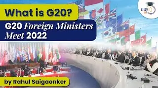 What is G20? What happened at G20 foreign ministers meet 2022? UPSC