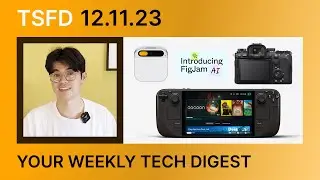 Humane AI Pin, Steam Deck OLED, FigJam AI & more! - A truly incredible week in the world of tech