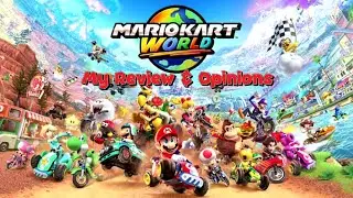 Mario Kart World Review (Opinions and rating, watch to the end!)