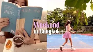 Slow Weekend in Bangkok | Making Healthy Brekkie🎾Tennis update, New ☕️Cafe & Northern Thai Food